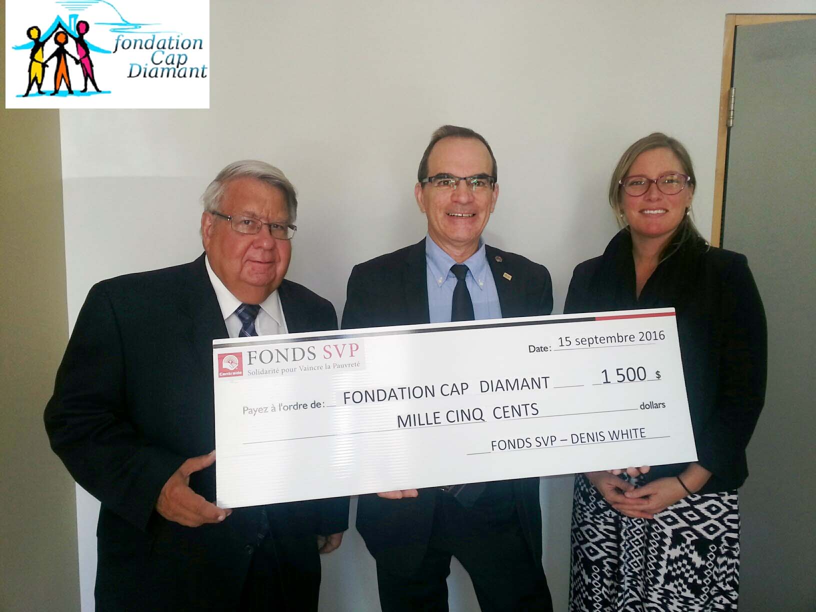 Fondation Cap Diamant un don versé par – FONDS SVP – DENIS WHITE